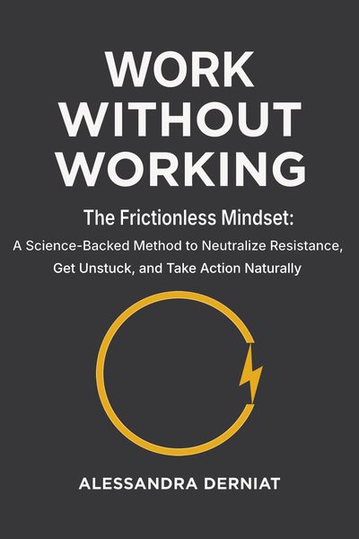 Cover of Work Without Working by Alessandra Derniat